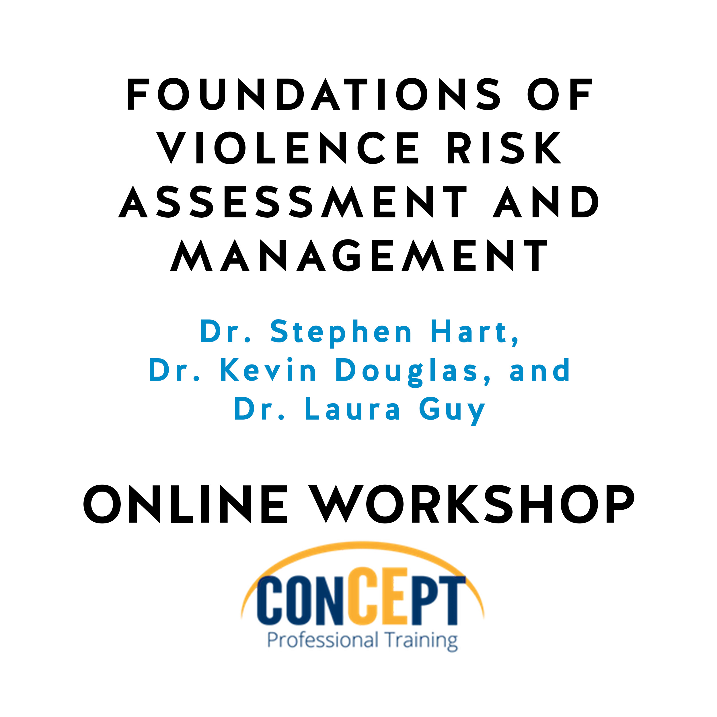 Foundations of Violence Risk Assessment and Management online training 2