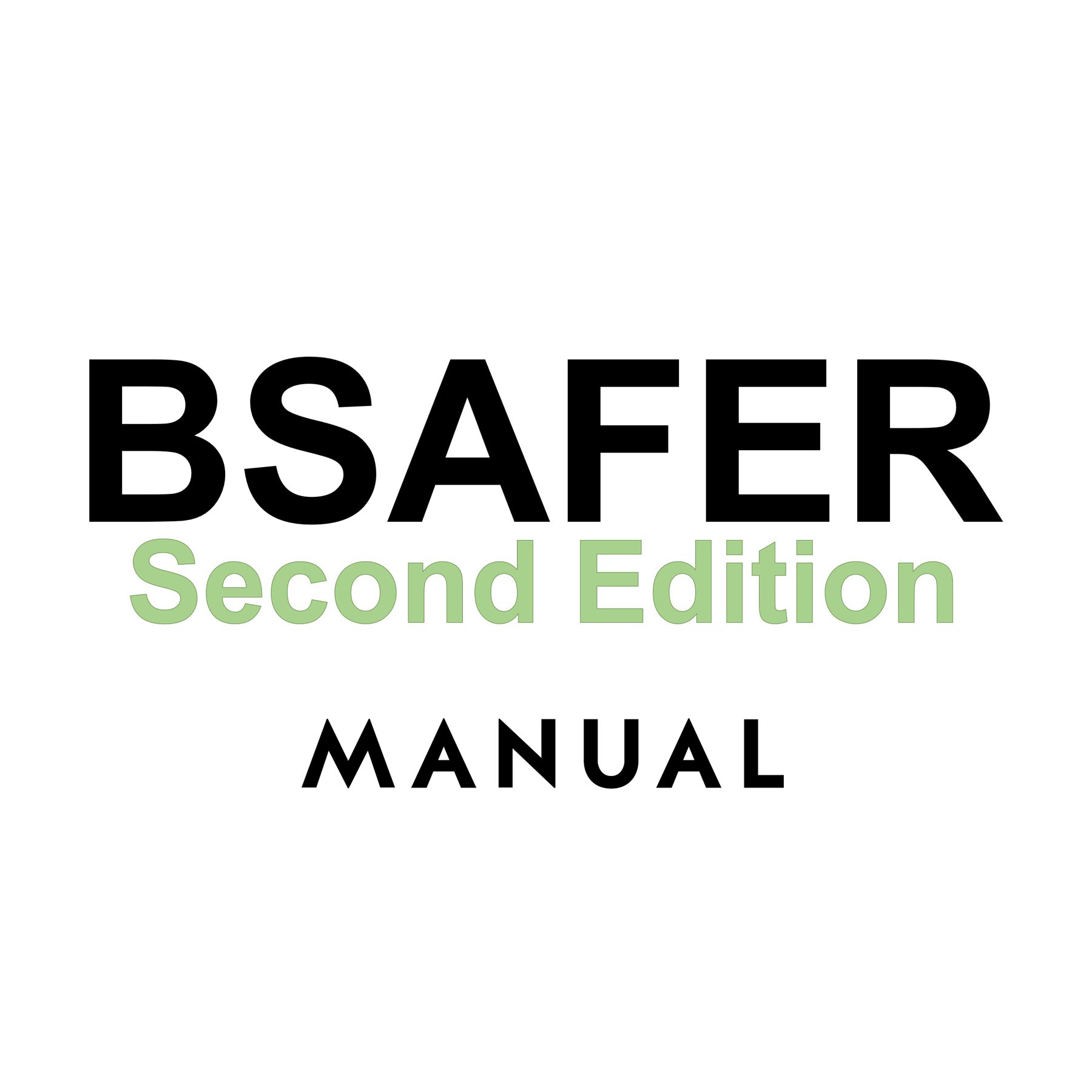 Brief Spousal Assault Form for the Evaluation of Risk (B-SAFER) Manual Brief Spousal Assault Form for the Evaluation of Risk (B-SAFER) Manual