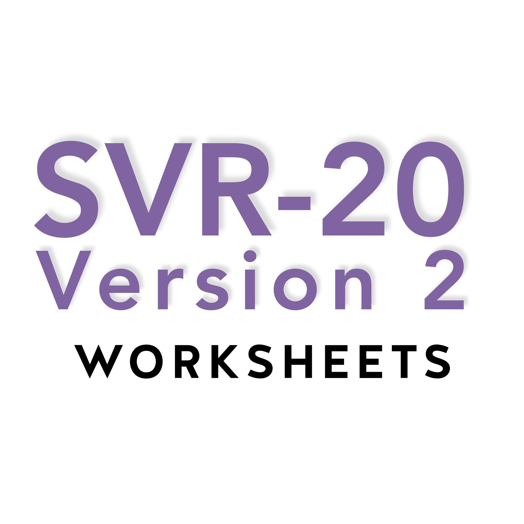 Sexual Violence Risk-20, Version 2 (SVR-20 V2) Worksheets (50pk) Sexual Violence Risk-20, Version 2 (SVR-20 V2) Worksheets (50pk)