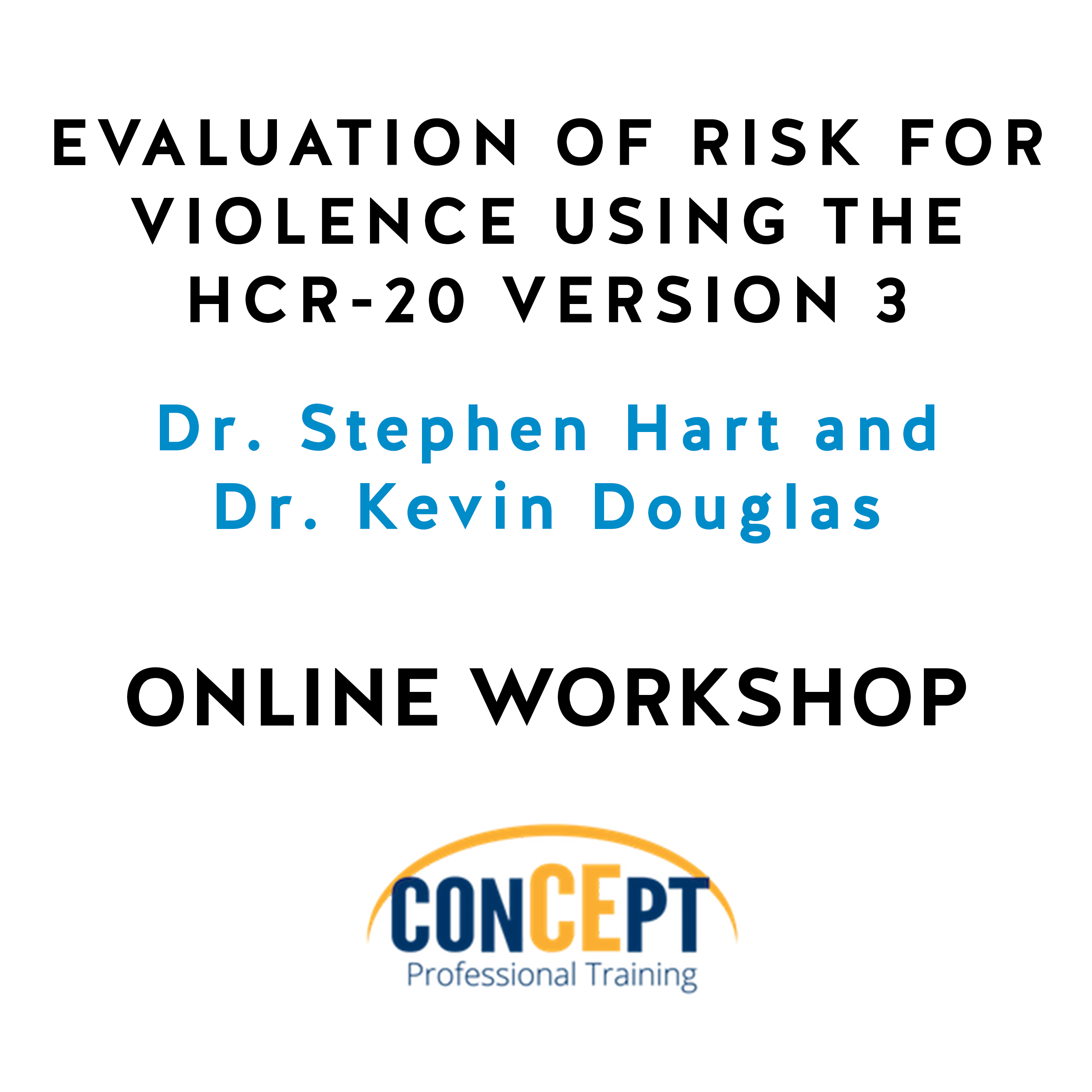 Evaluation of Risk for Violence using the HCR-20 Version 3 (USD 500.00)