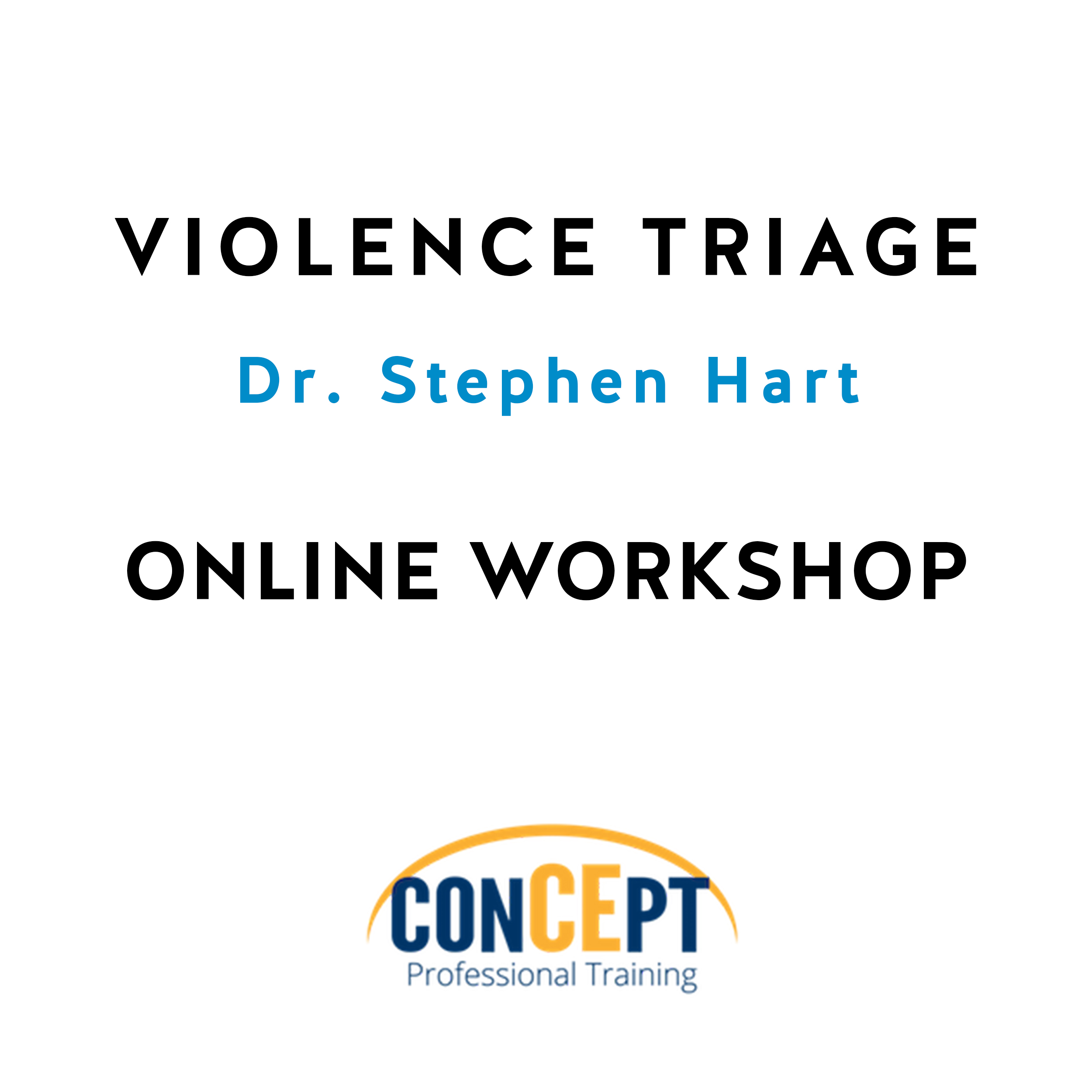 Violence Triage (USD 250.00) Violence Triage (USD 250.00)