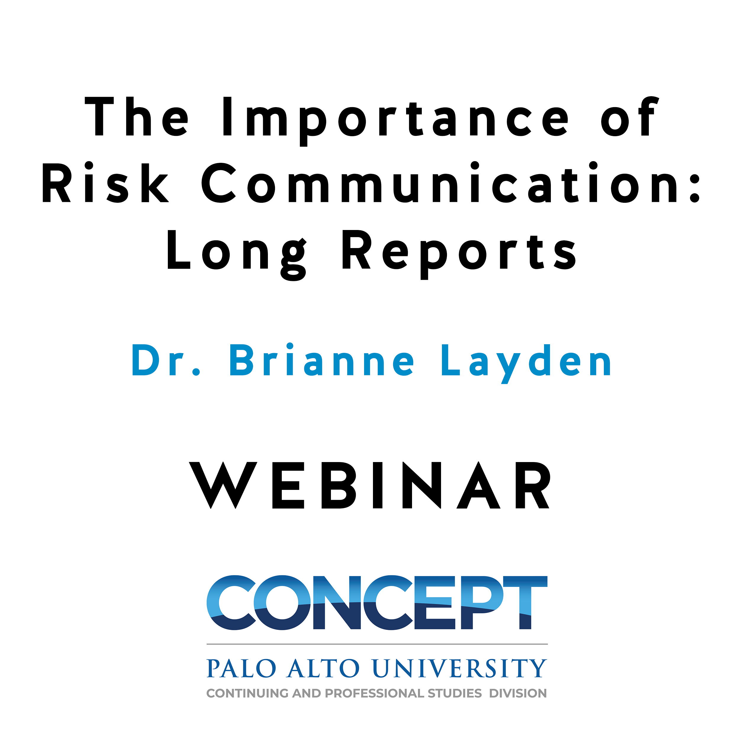 The Importance of Risk Communication: Long Reports