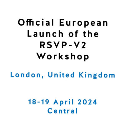 Official European Launch of the RSVP-V2 (in person)