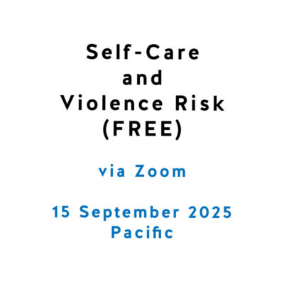 Self-Care and Violence Risk (FREE)