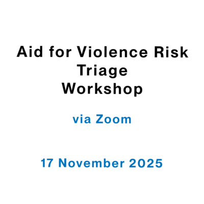Aid for Violence Risk Triage Workshop (2025) Aid for Violence Risk Triage Workshop (2025)